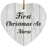 First Christmas As Nurse - Heart Ornament F