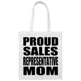 Proud Sales Representative Mom - Tote Bag White
