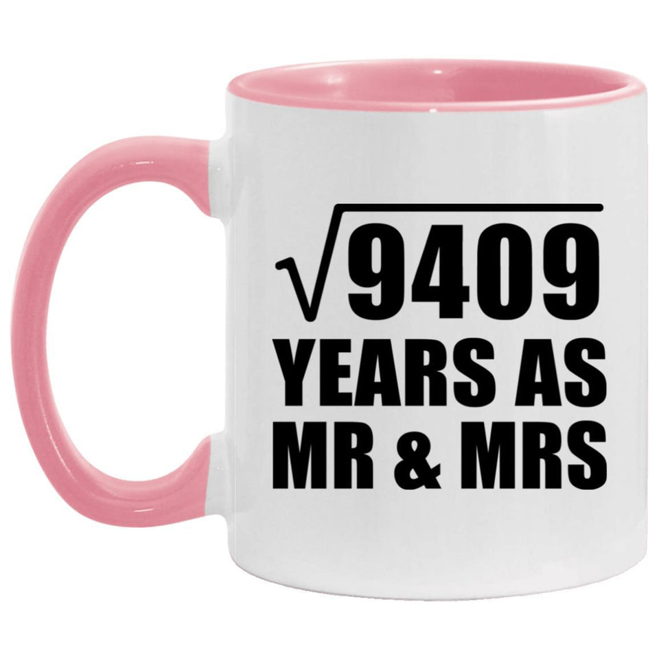 97th Anniversary Square Root of 9409 Years As Mr & Mrs - 11oz Accent Mug Pink