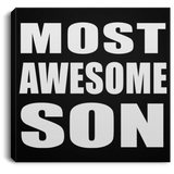 Most Awesome Son - Canvas Square