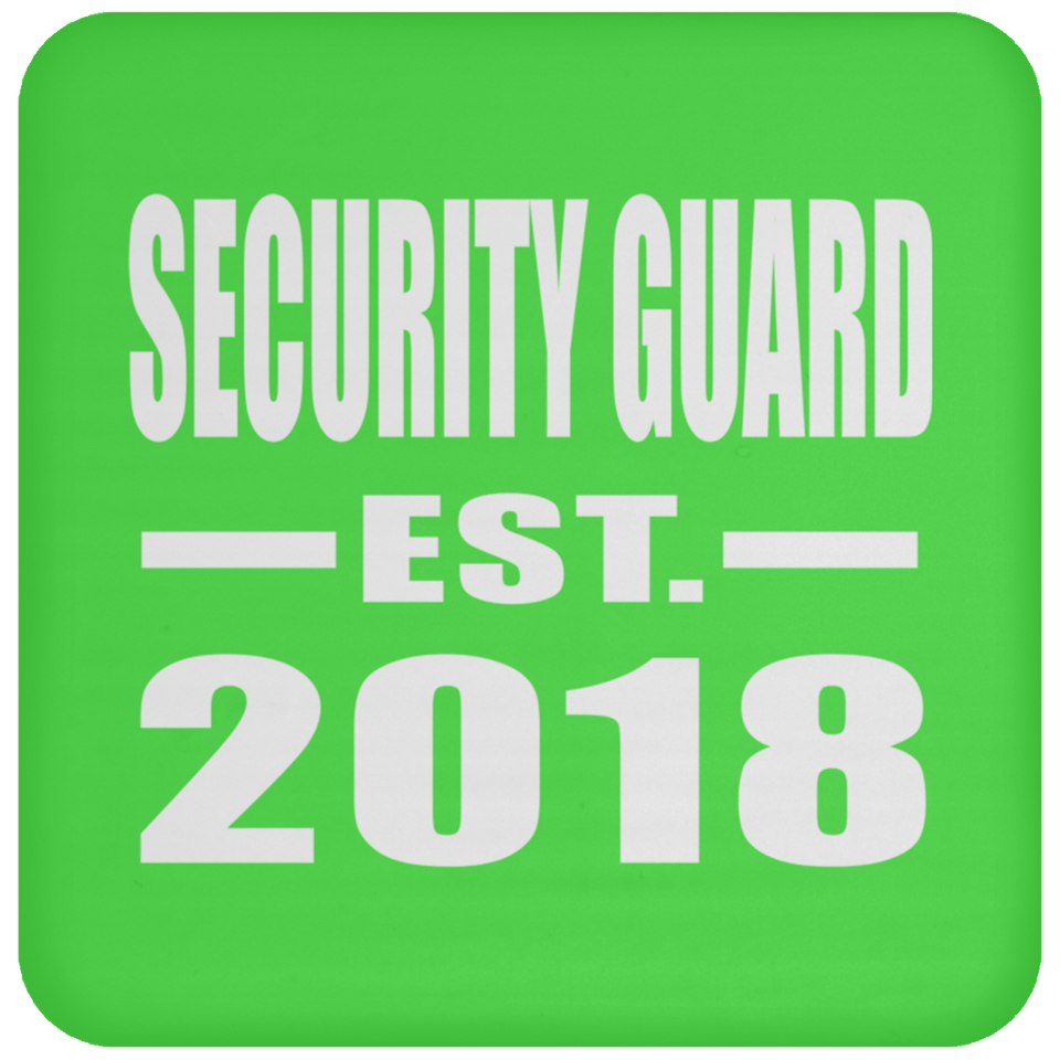 Security Guard Established EST. 2018 - Drink Coaster