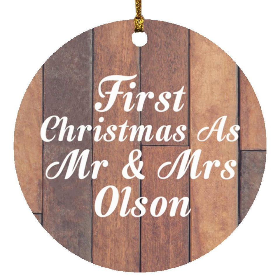 First Christmas As Mr & Mrs Olson - Circle Ornament E
