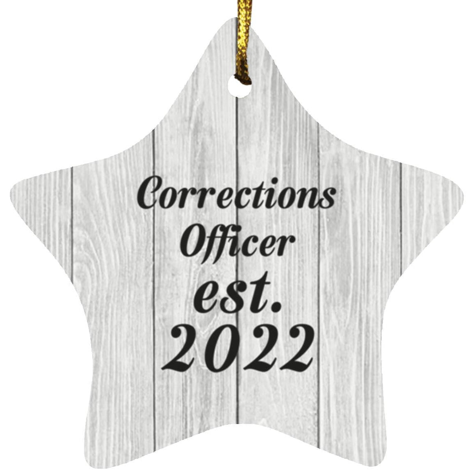 Corrections Officer Established Est. 2022 - Star Ornament F