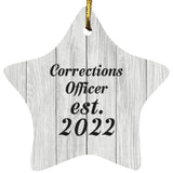 Corrections Officer Established Est. 2022 - Star Ornament F