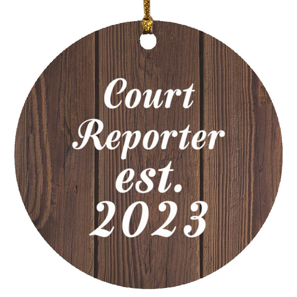 Court Reporter Established Est. 2023 - Circle Ornament D