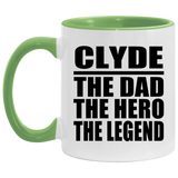 Clyde The Dad The Hero The Legend - 11oz Accent Mug Green