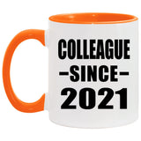 Colleague Since 2021 - 11oz Accent Mug Orange