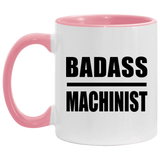 Badass Machinist - 11oz Accent Mug Pink