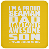 Proud Seaman Dad Of Awesome Son - Drink Coaster