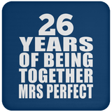 26th Anniversary 26 Years Of Being Mrs Perfect - Drink Coaster