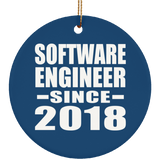 Software Engineer Since 2018 - Circle Ornament