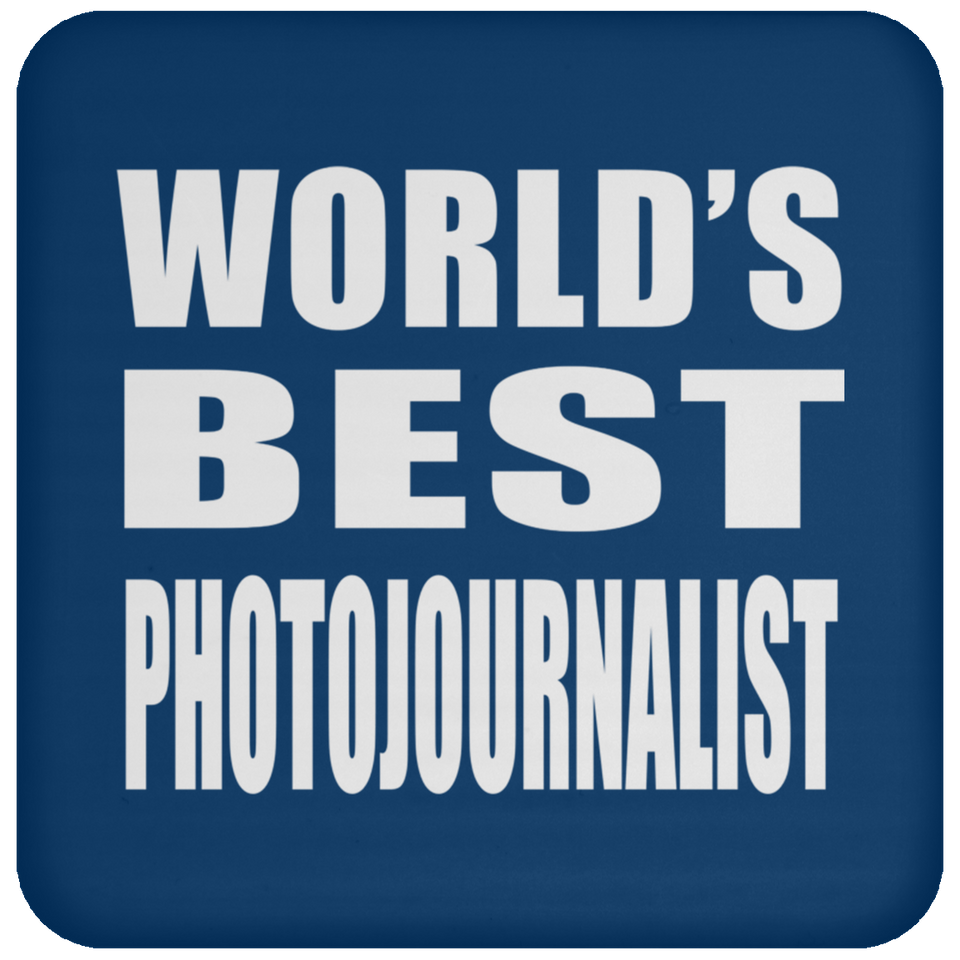 World's Best Photojournalist - Drink Coaster