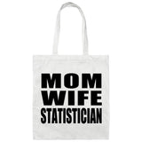 Mom Wife Statistician - Tote Bag White