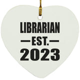 Librarian Established EST. 2023 - Heart Ornament