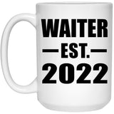 Waiter Established EST. 2022 - 15oz Coffee Mug