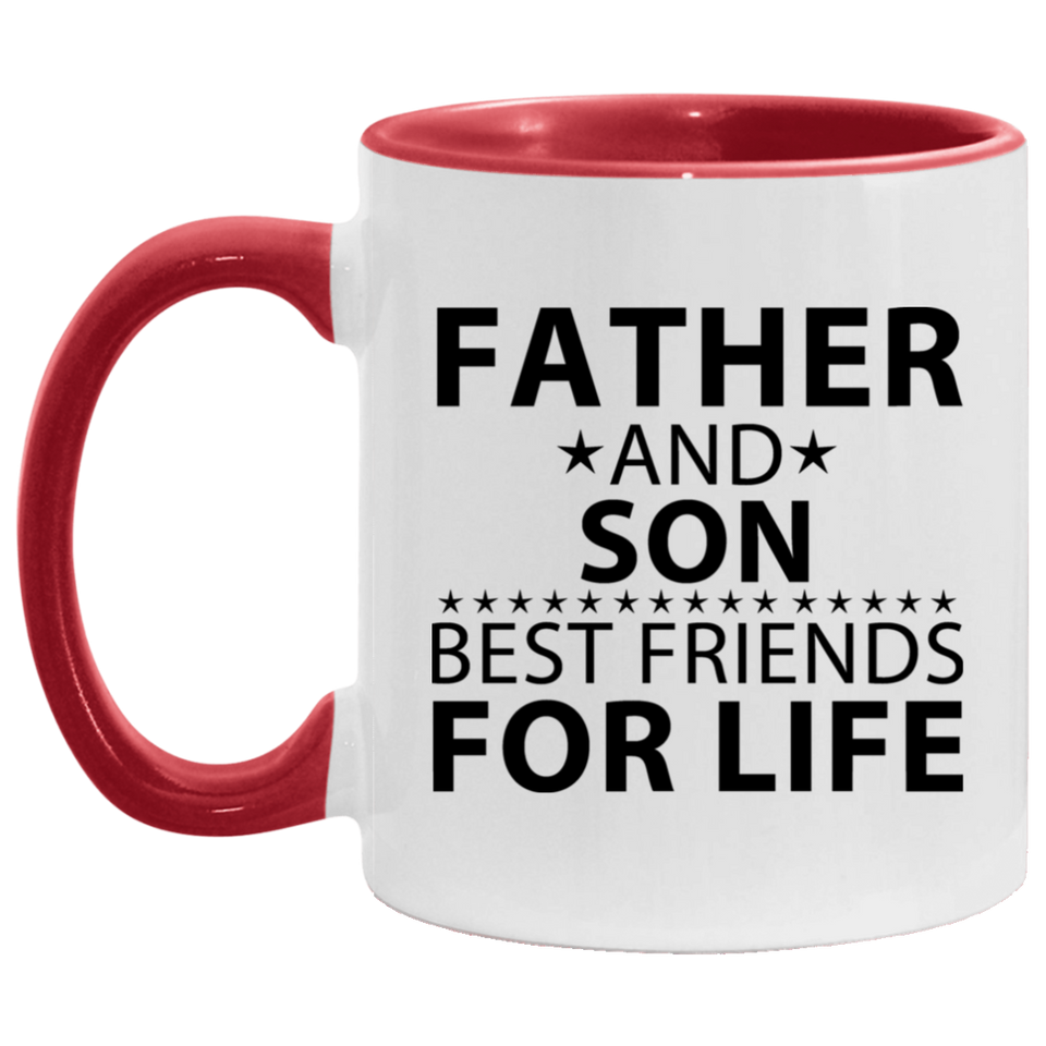 Father and Son, Best Friends For Life - 11oz Accent Mug Red