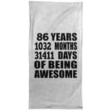 86th Birthday 86 Years 1032 Months 31411 Days Of Awesome - Hand Towel