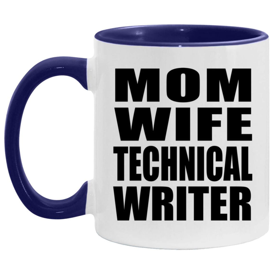 Mom Wife Technical Writer - 11oz Accent Mug Purple