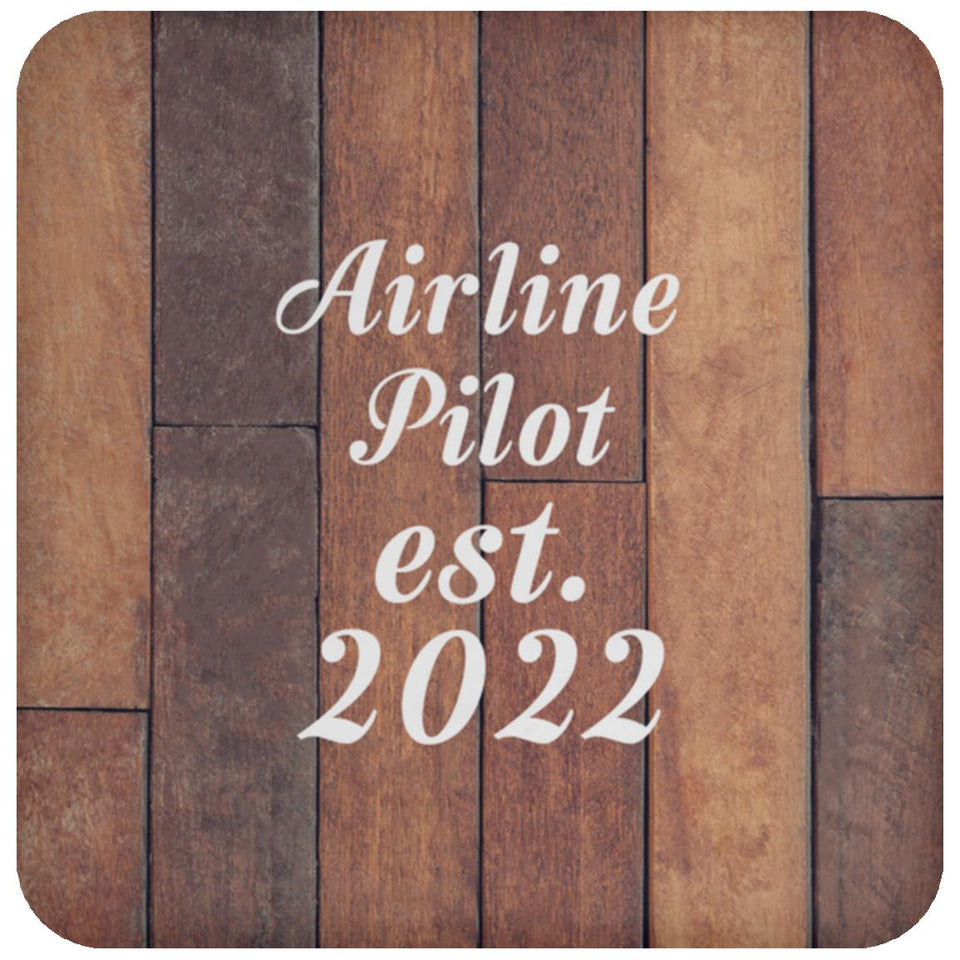 Airline Pilot Established Est. 2022 - Drink Coaster E