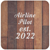 Airline Pilot Established Est. 2022 - Drink Coaster E