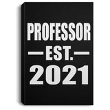 Professor Established EST. 2021 - Canvas Portrait