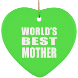 World's Best Mother - Heart Ornament