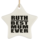 Ruth Best Mum Ever - Star Ornament