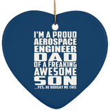 Proud Aerospace Engineer Dad Of Awesome Son - Heart Ornament