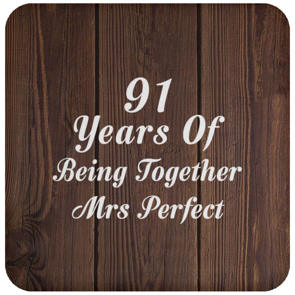 91st Anniversary 91 Years Of Being Mrs Perfect - Drink Coaster D