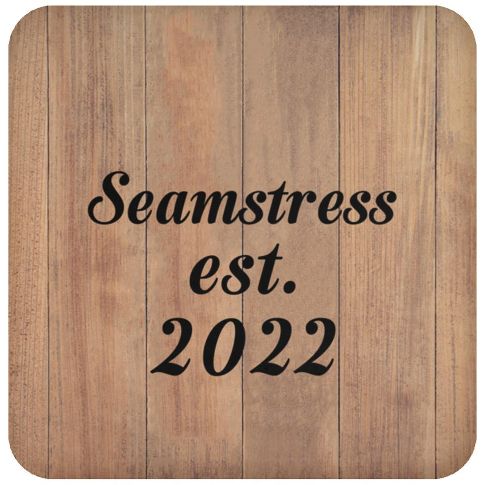 Seamstress Established Est. 2022 - Drink Coaster C