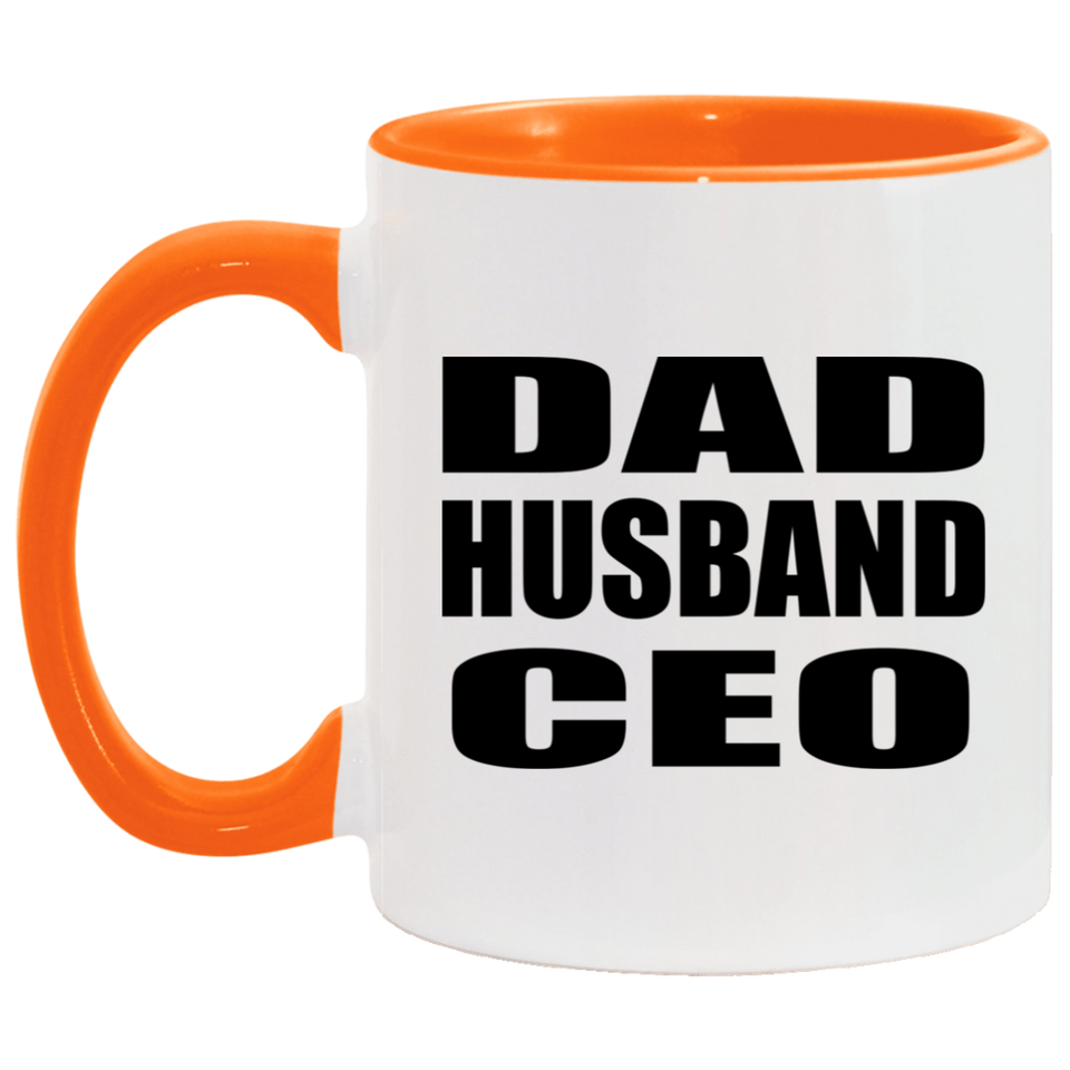 Dad Husband CEO - 11oz Accent Mug Orange