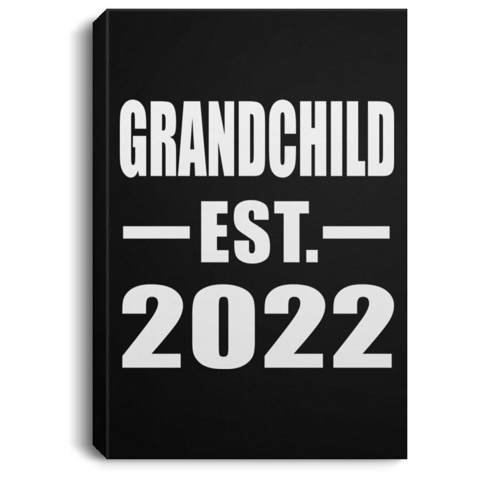 Grandchild Established EST. 2022 - Canvas Portrait