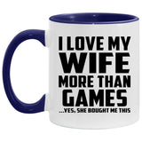 I Love My Wife More Than Games - 11oz Accent Mug Purple