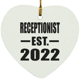 Receptionist Established EST. 2022 - Heart Ornament