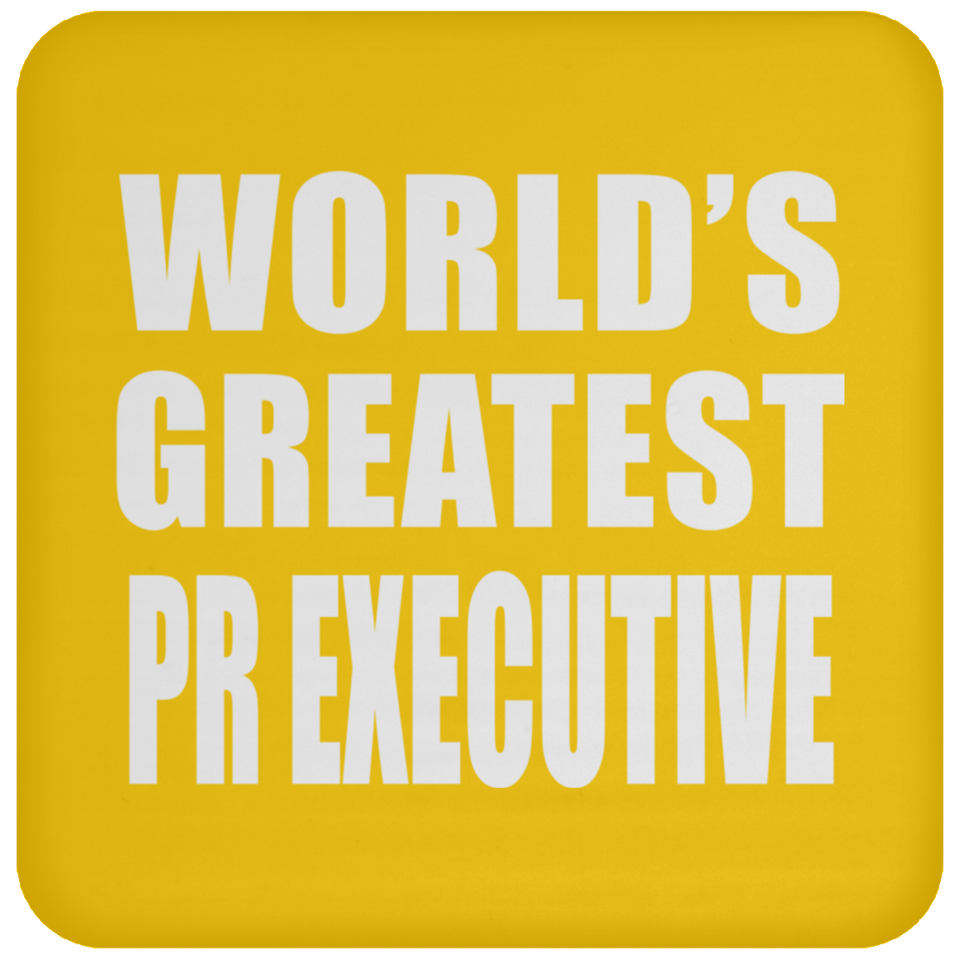 World's Greatest Pr Executive - Drink Coaster