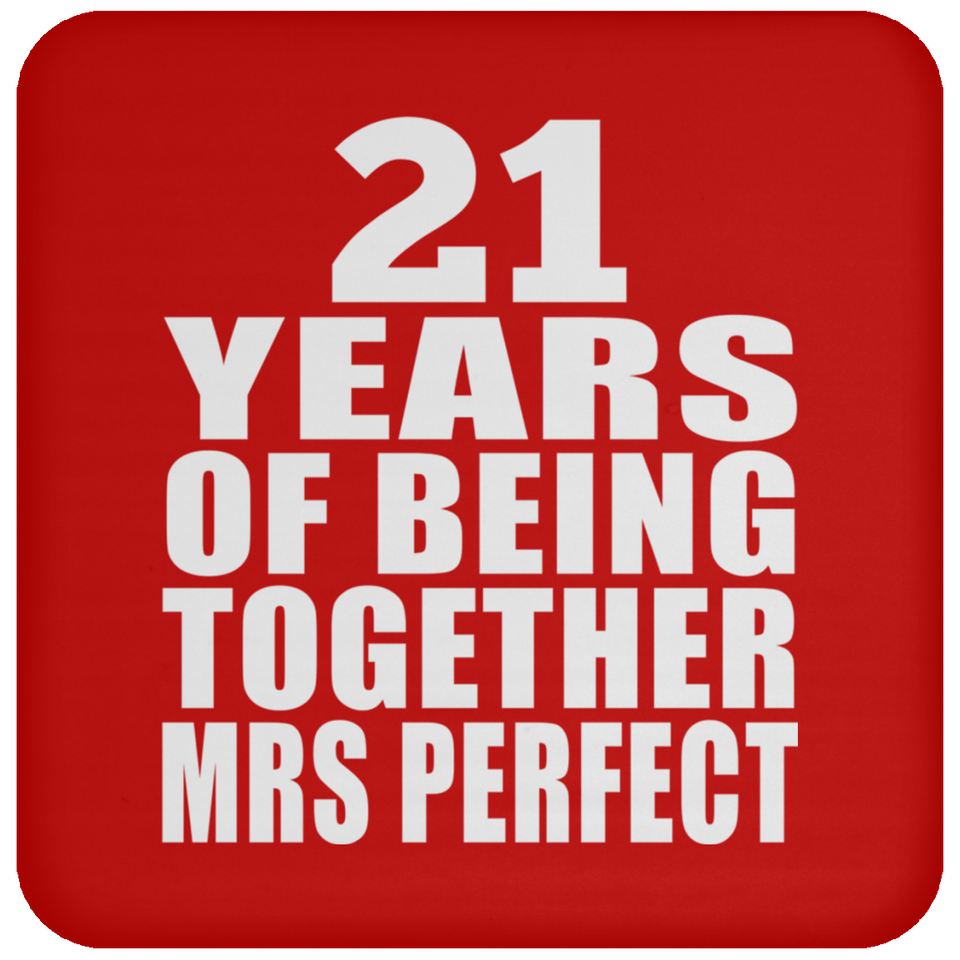 21st Anniversary 21 Years Of Being Mrs Perfect - Drink Coaster