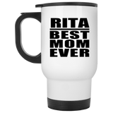 Rita Best Mom Ever - White Travel Mug