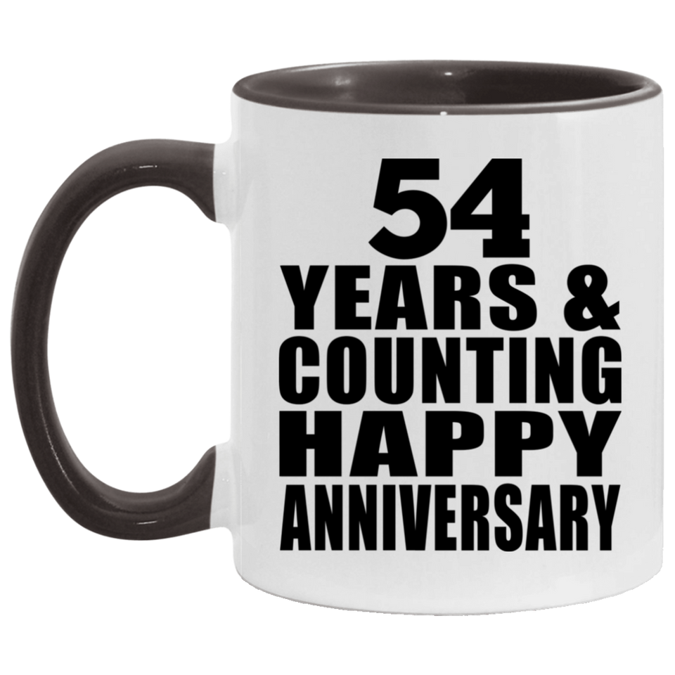 Happy 54th Anniversary 54 Years & Counting - 11oz Accent Mug Black