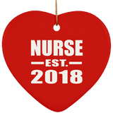 Nurse Est. 2018 - Heart Ornament