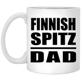 Finnish Spitz Dad - 11oz Coffee Mug