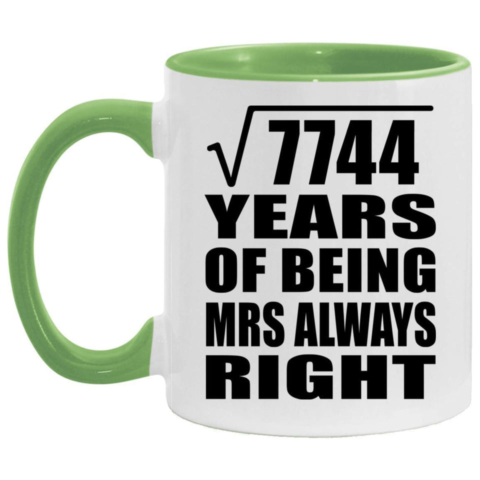 88th Anniversary Square Root of 7744 Years Mrs Always Right - 11oz Accent Mug Green