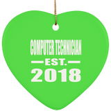 Computer Technician Established EST. 2018 - Heart Ornament