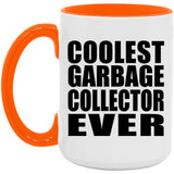 Coolest Garbage Collector Ever - 15oz Accent Mug Orange
