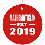 Mathematician Established EST. 2019 - Circle Ornament