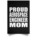 Proud Aerospace Engineer Mom - Poster Portrait