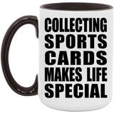Collecting Sports Cards Makes Life Special - 15oz Accent Mug Black
