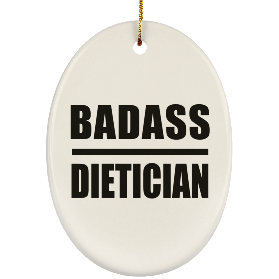 Badass Dietician - Oval Ornament