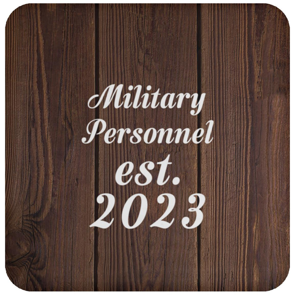 Military Personnel Established Est. 2023 - Drink Coaster D