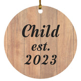 Child Established EST. 2023 - Circle Ornament C