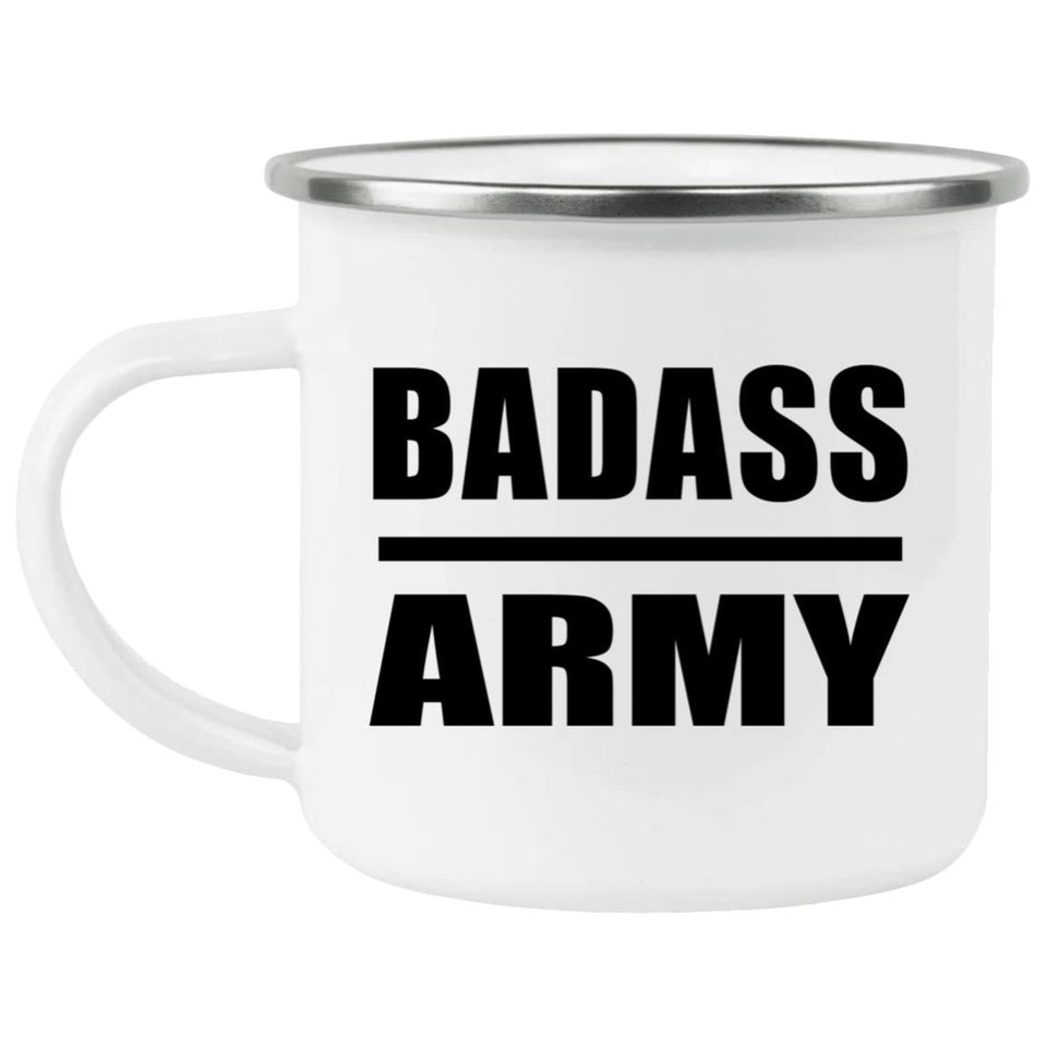 Badass Army - 12oz Camping Mug